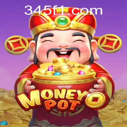 Descubra o Mundo Emocionante de MoneyPot no 345F.COM