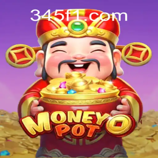 Descubra o Mundo Emocionante de MoneyPot no 345F.COM